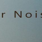 The Year Noise Broke