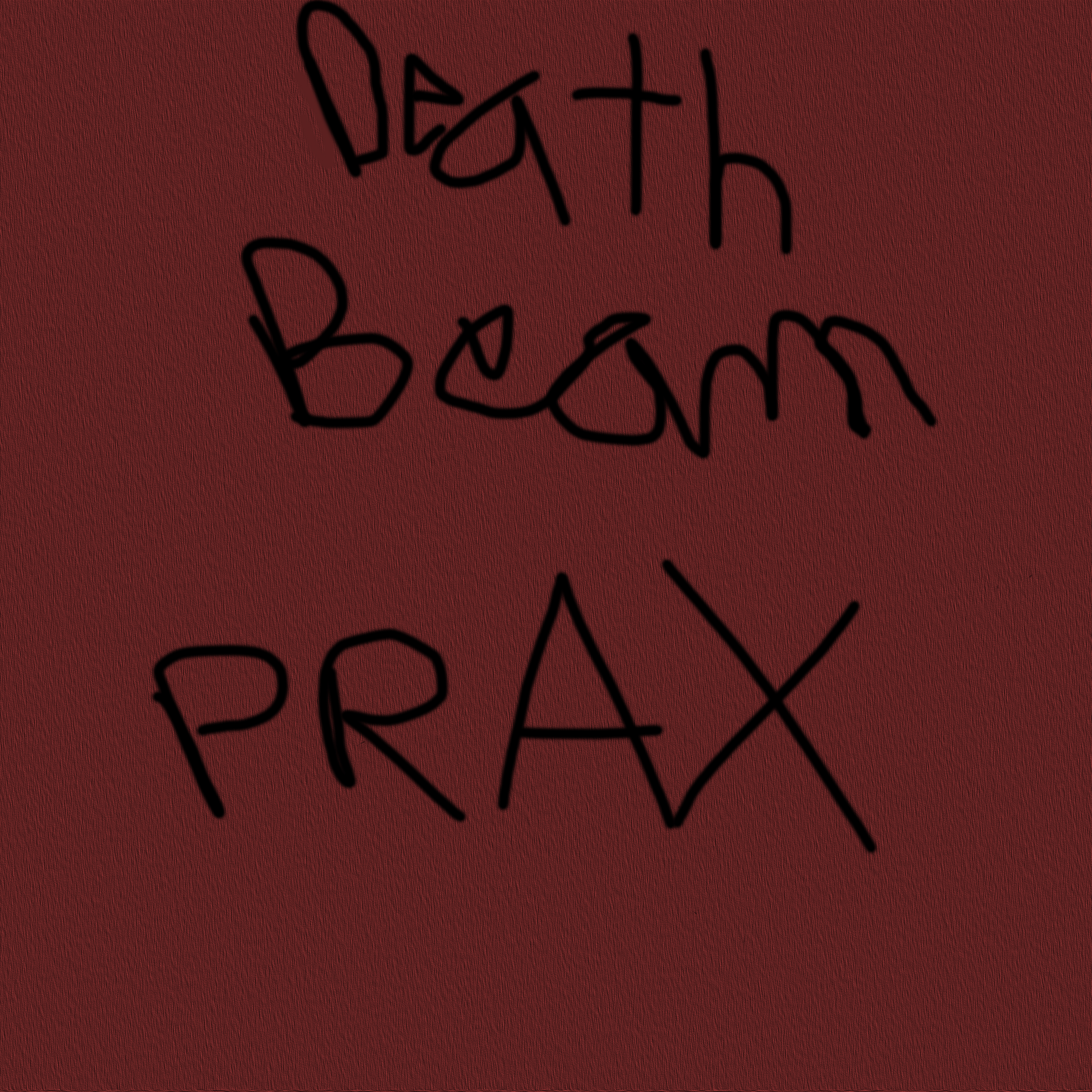 Death Beam Prax