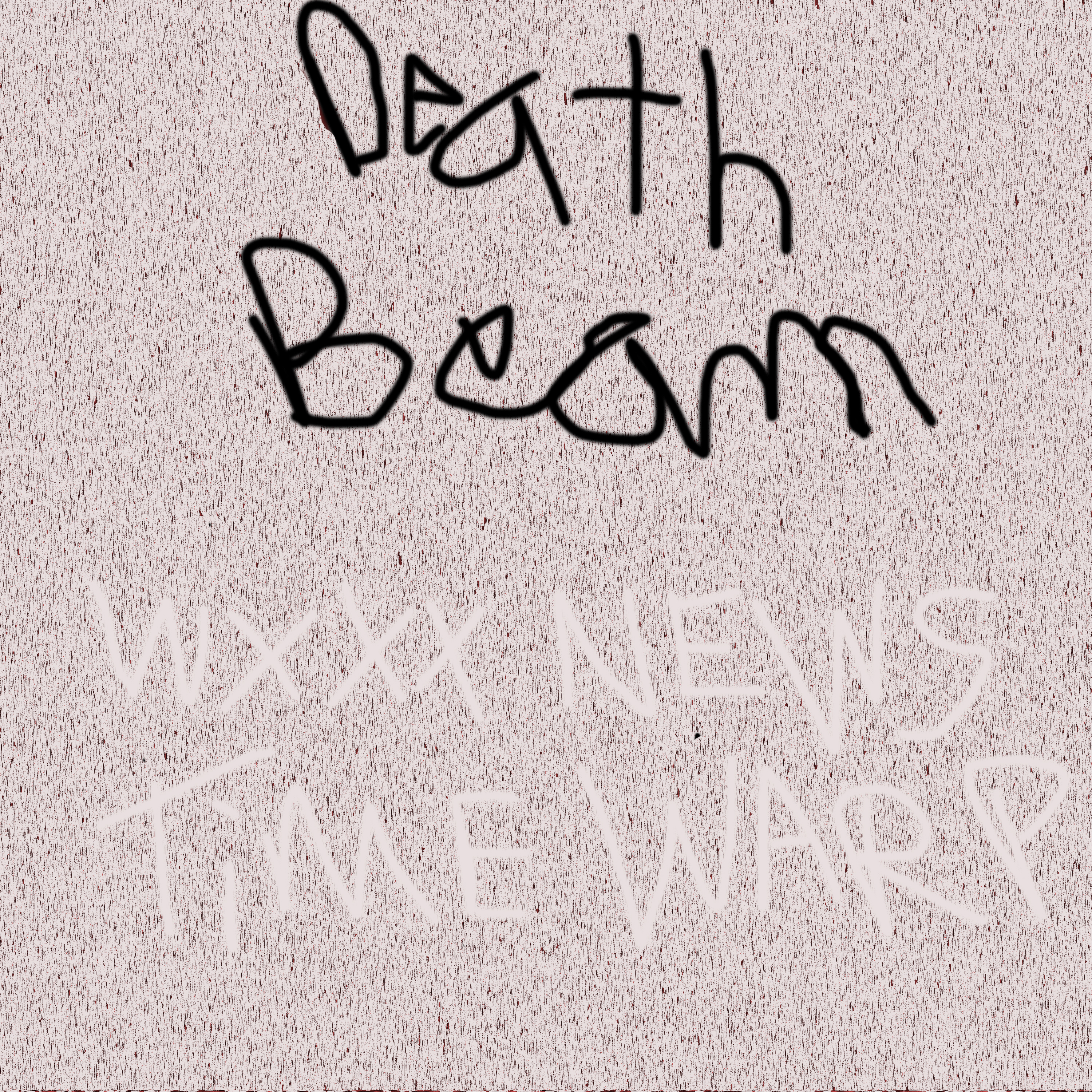 Death Beam WXXX News Time Warp