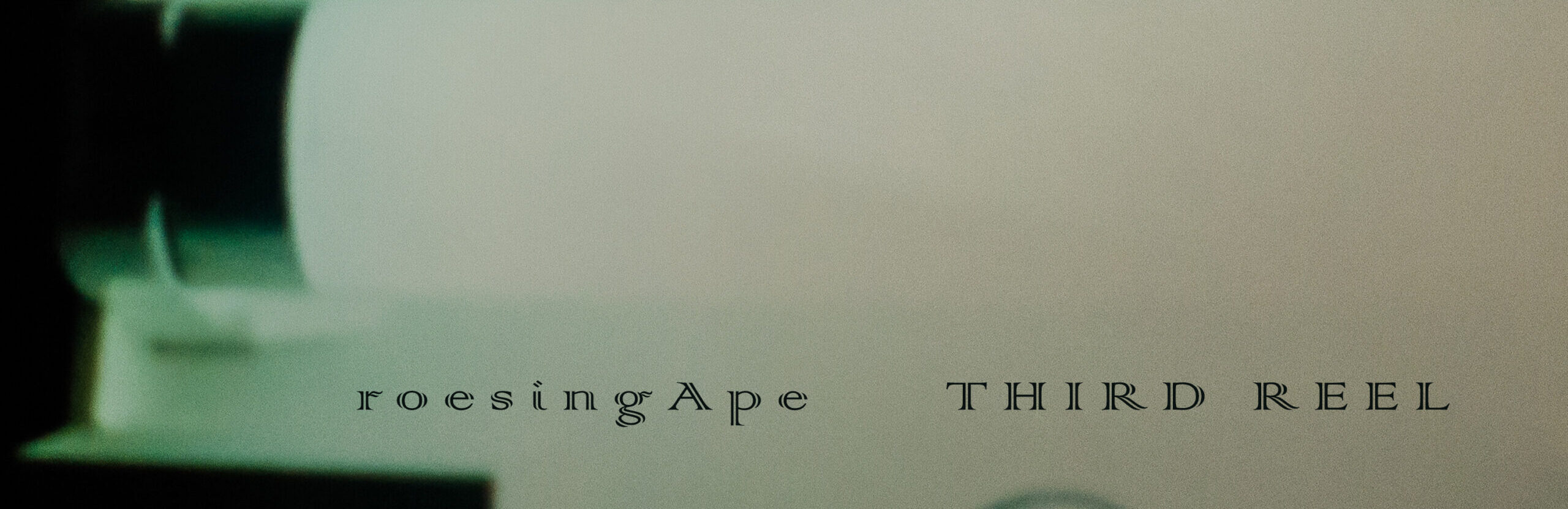 Third Reel